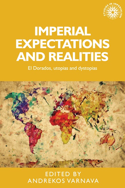 Book cover image for Imperial expectations and realities ISBN: 9780719097867